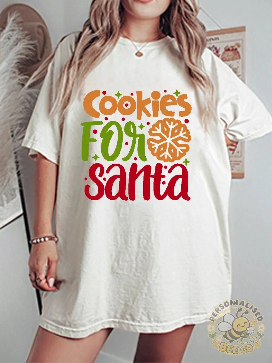 Cookies For Santa Christmas Holiday Graphic Oversized T-Shirt